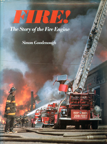 Fire The story of the fire engine